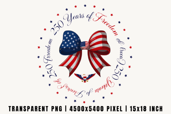 250 Years Freedom Patriotic Bow Design for 2026