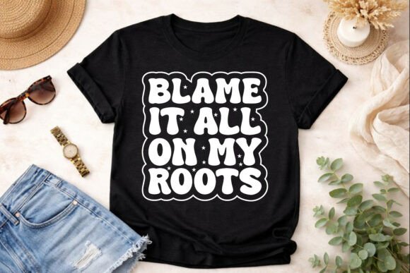 Blame It All on My Roots SVG Design: Creative Assets for Authentic Branding