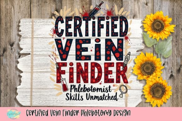 Certified Vein Finder Phlebotomy Design: A Bold Graphic Asset