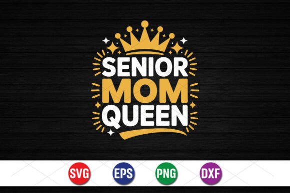Senior Mom Queen Graduation Design: A Graphic Designer's Guide